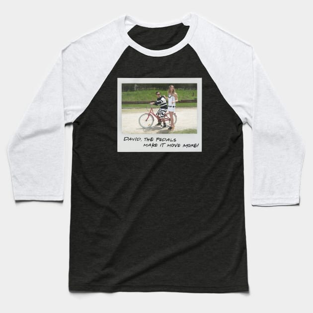 Schitt's Creek Instant Photo: Alexis David - David, the Pedals Make it Move More Baseball T-Shirt by Schitt's Creek